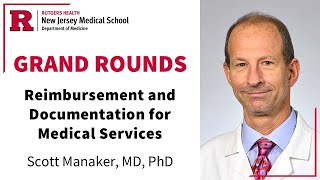 10/29/24 Medicine Grand Rounds - Dr.  Manaker