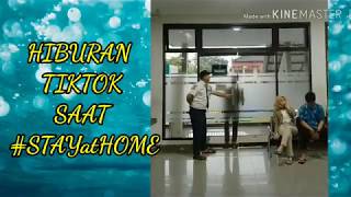 12 VIDEO LUCU #TIKTOK SAAT #STAYatHOME