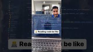 Reading code be like 👨‍💻