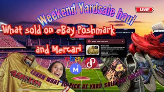 What sold on eBay Poshmark and Mercari and weekend community yard sale haul!