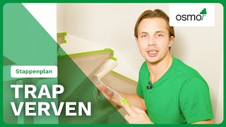 TRAP VERVEN: Hoe Schilder ik een Trap ?! | Osmo Nederland