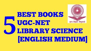 5 BEST UGC-NET LIBRARY SCIENCE BOOKS [ENGLISH MEDIUM]