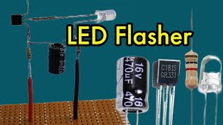 How To Make Simple  LED Flasher Circuit