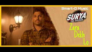 Zara Dekh Lo Full Video Song  |Surya The Soldier Songs | Allu Arjun |# AlluArjun #StylishStar #Surya