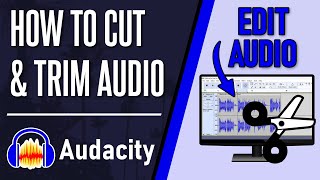 How to Cut & Trim Audio in Audacity