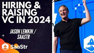 Fundraising and Hiring in 2024 and AMA with Jason Lemkin SaaStr CEO