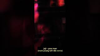 joji - your man (matt prasty lofir r&b remix) #shorts #joji #lofi #music