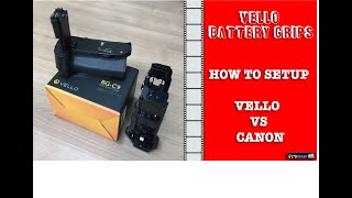 Vello Battery Grip Setup + Canon Brand Comparison