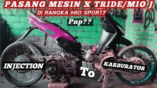 Cara pasang mesin Mio j/X-Ride ke rangka mio sporty&mio smile,,,pnp???