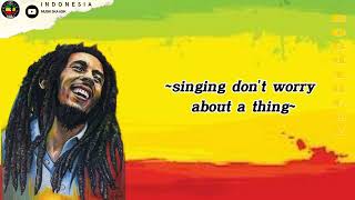 Three Little Birds Bob Marley Lyrics