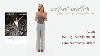 Anatomy Trains in Motion: About the Training Course