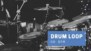 Drum Loop | 60 Bpm