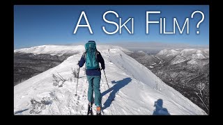 How Not To Make A Ski Film (Chic Chocs Backcountry)