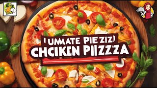 Ultimate Chicken Pizza Recipe: A Flavor Explosion!" الٹیمیٹ چکن پیزا ریسیپی