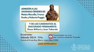 Santa Misa en vivo | Admisión a las Órdenes Sagradas - Sábado 20/04 Catedral Cristo Rey