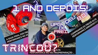 1ANO DEPOIS | DISCOS PERFURADOS DE ALTA PERFORMANCE