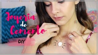 JOYERIA DE CEMENTO DIY