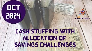 CASH STUFFING SAVINGS CHALLENGES AS WELL AS ALLOCATING THE MONEY TO RESPECTED BINDERS