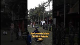 Apel peserta latsar CPNS DKI Jakarta 2023