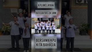 #KPUMelayani#Integritas24Jam#BersamaKPUKitaBahagia