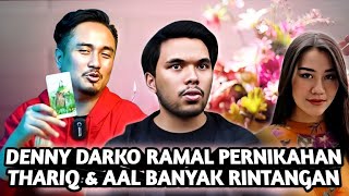 MENUJU PERNIKAHAN THARIQ & ALIYAH BANYAK RINTANGAN & ANCAMAN SERIUS