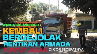 KEMBALI BERGEJOLAK , WARGA KARANGSONO TUNTUT JALAN RUSAK SEGERA DI COR