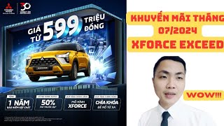 🔴Tháng 07 XFORCE EXCEED Khuyến Mãi BHVC, Chìa Khóa Đề Nổ, Film, Lót Sàn, Tiền Mặt+++