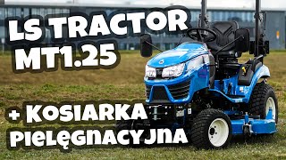 Mini Traktor z kosiarką :: LS Tractor MT1 25 + kosiarka pielęgnacyjna LS LM1160 :: Traktor.com.pl