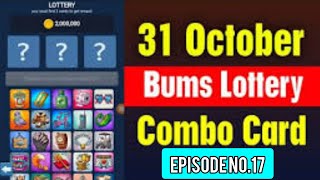 Bums Episode No 17 | Bums Episode No 17 Today 31 October #bumsairdrop #bumstelegramairdrop