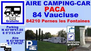 84 Aire cc "Pernes Les Fontaines" Hello!camping-car