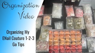 Organizing My ENail Couture Tips & Chit Chat |  TEMU Storage | Part 2 | Organization Video |