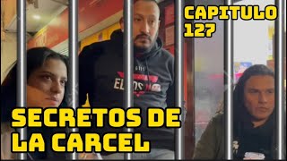 #127 Secretos De La Carcel (detras de las risas)