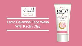 Lacto Calamine Face wash - For a clear, matte face daily