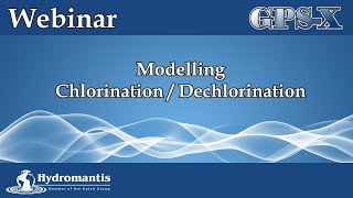 Modelling Chlorination/Dechlorination with GPS-X