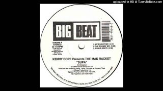 Kenny Dope - Superkat (Tick Tock You Dont Stop Mix)