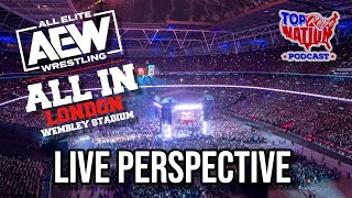 AEW ALL IN Reaction & Review, In-Person Live Perspective