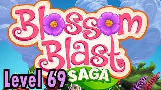 Blossom Blast Saga - Level 69 no boosters (1080p HD) - Gameplay and walktrough