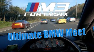 M3FortySix [E46 M3] - Ultimate BMW Meet *Highway Convoys/PoV/EPIC Scenes/Sounds/TONS of BMW's* [4K]