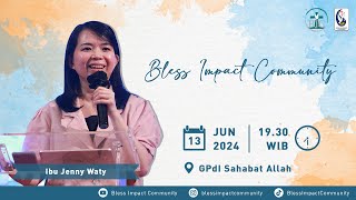 BIC 13 Juni 2024 Speaker By : Ibu Jenny Waty