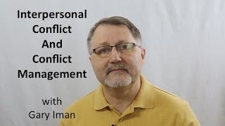 Conflict in Relationships | Interpersonal Communication