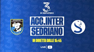 ALLIEVI U17 ELITE | ACCADEMIA INTER - SEDRIANO | LIVE -  3 di recupero