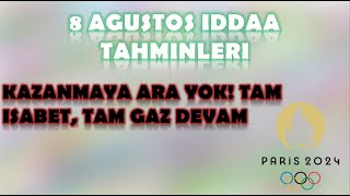 8 Ağustos İddaa Tahminleri | Kazanmaya Tam Gaz Devam! | #Paris2024 | Trabzonspor | Başakşehir