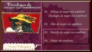 Silvio Rodriguez-  "Tetralogía de mujer con sombrero" temas 3 y 4 (1970)