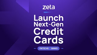 Zeta Turbo Credit - Launch Digital Credit Card Program in 90 days