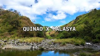 Quinao X Malasya Loop