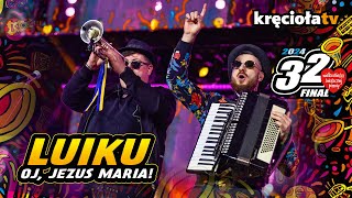 Luiku – Oj, Jezus Maria! (na żywo) #wosp2024