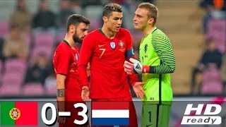 Portugal vs Netherlands 0-3 - All Goals & Highlights ● Friendly 26/03/2018 HD