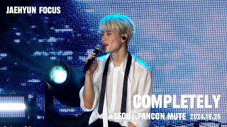 241026 재현 - MUTE - Completely