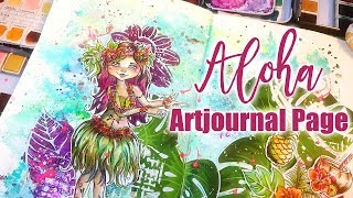 ALOHA - Tropical Artjournal Page - Watercolor & Mixed Media