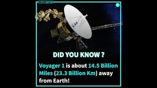 Five Fun Facts About Voyager 1 (It is the most distant humanmade object from Earth! 🌍 )